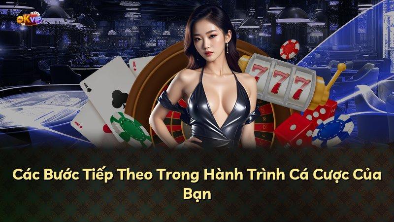 Các Bước Tiếp Theo Trong Hành Trình Cá Cược Của Bạn